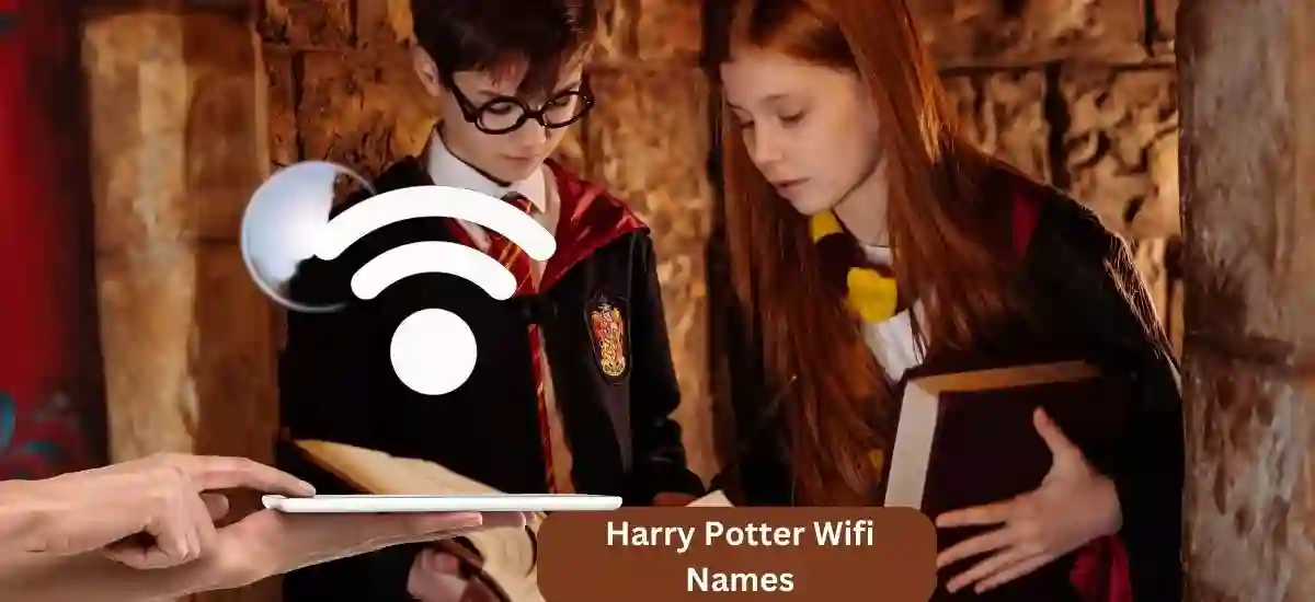 667+ Best Harry Potter Wifi Names & Password