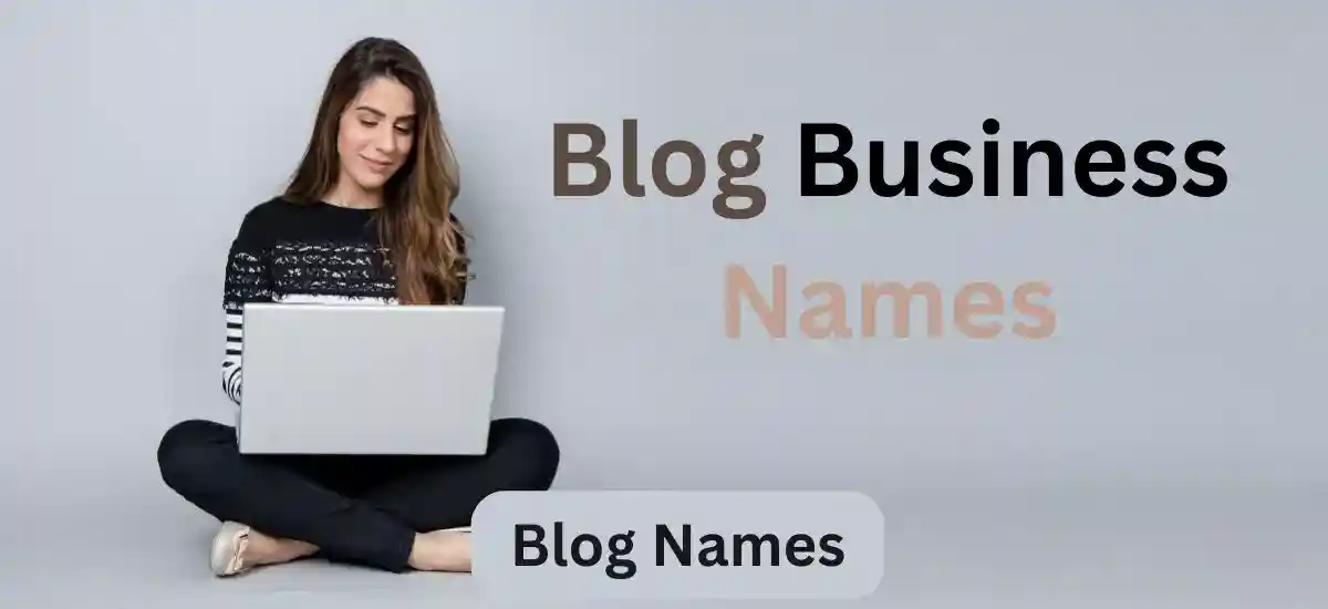 Blog Business Names