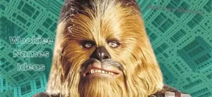 Wookiee Names