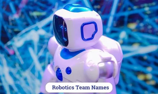 Robotics Team Names