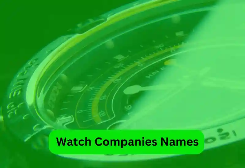 Watch Companies Names